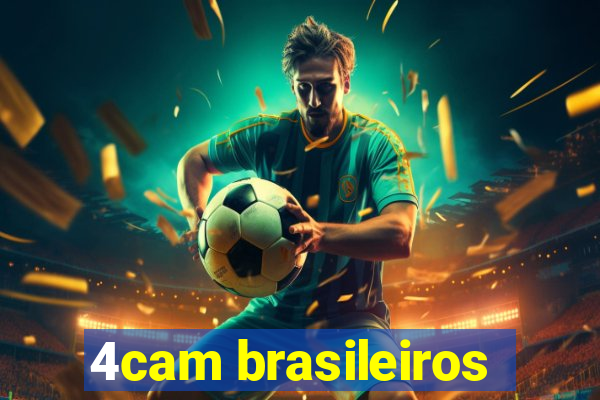 4cam brasileiros